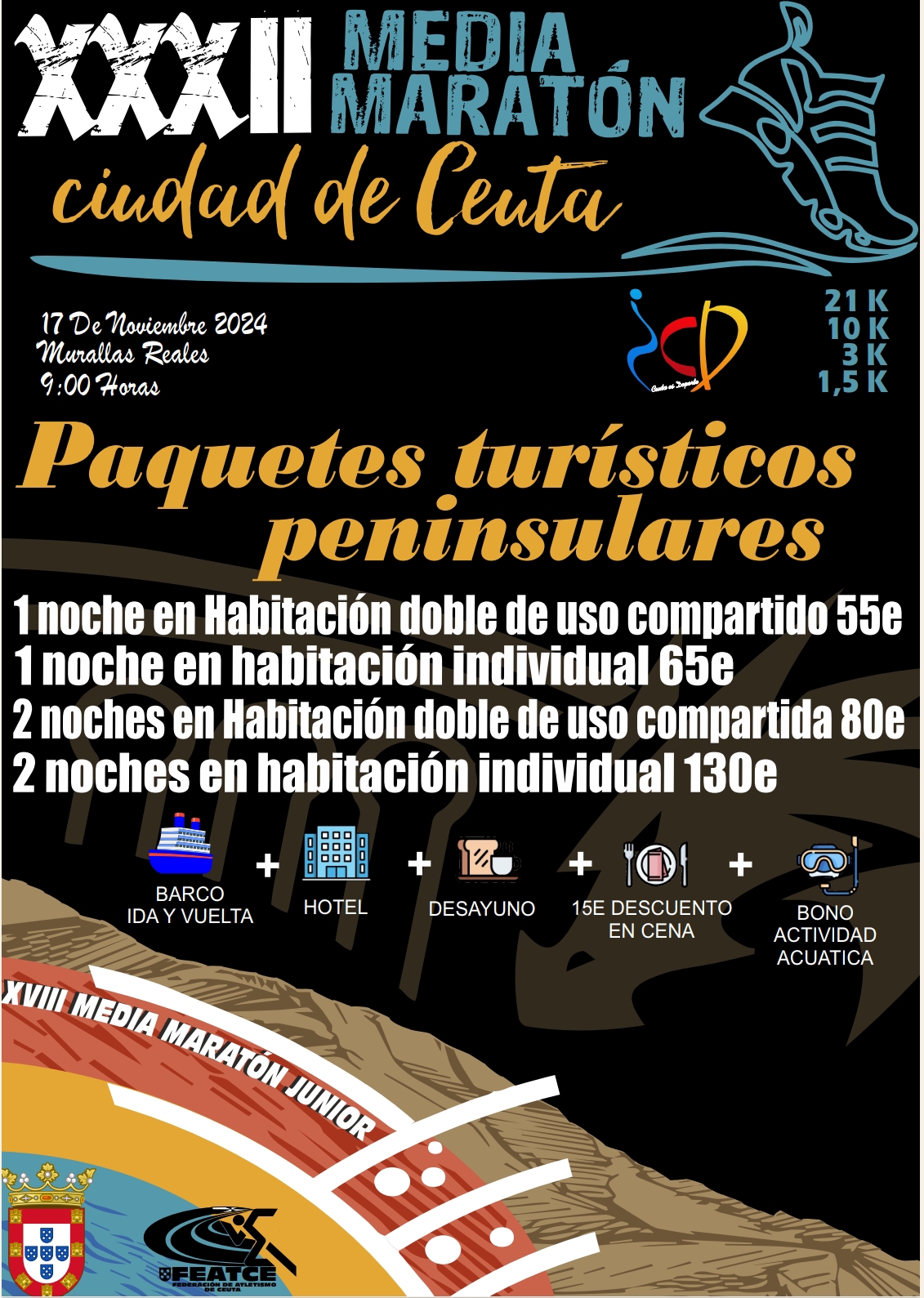 PAQUETES DE VIAJE PARA PENINSULARES EN LA XXXII MEDIA MARATÓN CIUDAD DE CEUTA